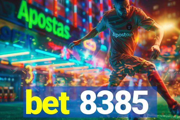 bet 8385